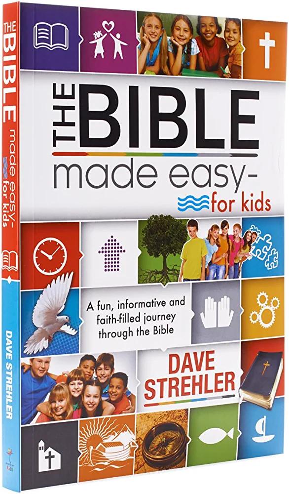The Bible Made Easy - for Kids - DAVE STREHLER - Chipi Online
