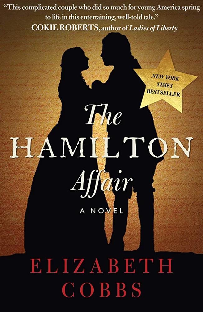 The Hamilton Affair: A Novel - ELIZABETH COBBS - Chipi Online